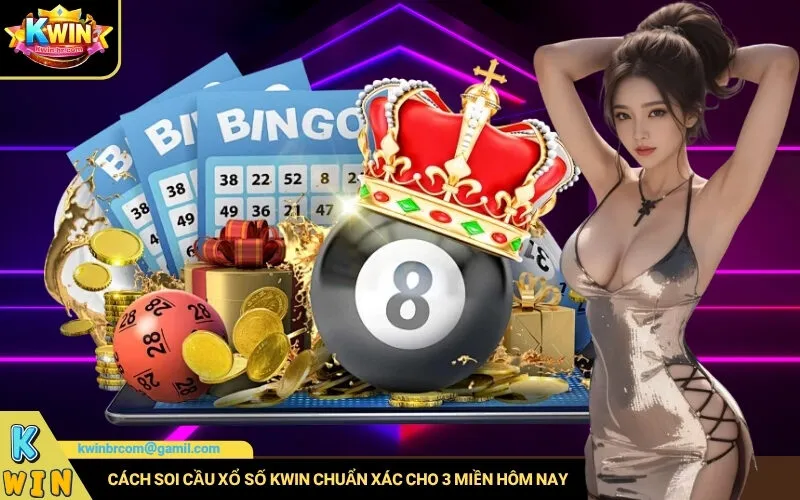 Cách Soi Cầu Xổ Số Kwin Chuẩn Xác Cho 3 Miền Hôm Nay