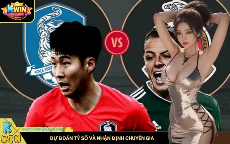 Dự đoán tỷ số và nhận định chuyên gia