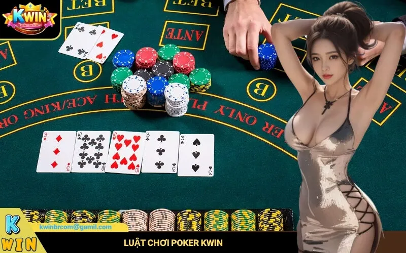 Luật Chơi Poker Kwin