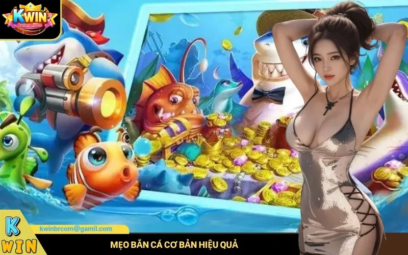 Mẹo bắn cá cơ bản hiệu quả