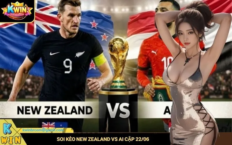 Soi kèo New Zealand vs Ai Cập 2206
