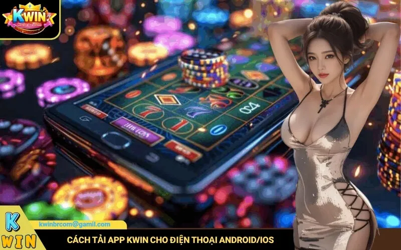 Tải App Kwin